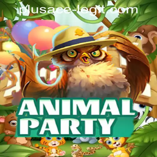 Exploring the World of AnimalParty and the Legitimacy of PLUSACE