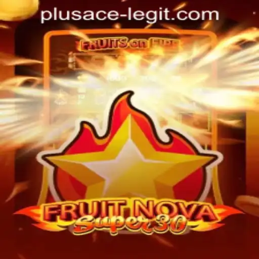 Inside the World of FruitrNovaSupe30 and Contemplating the Legitimacy of PLUSACE